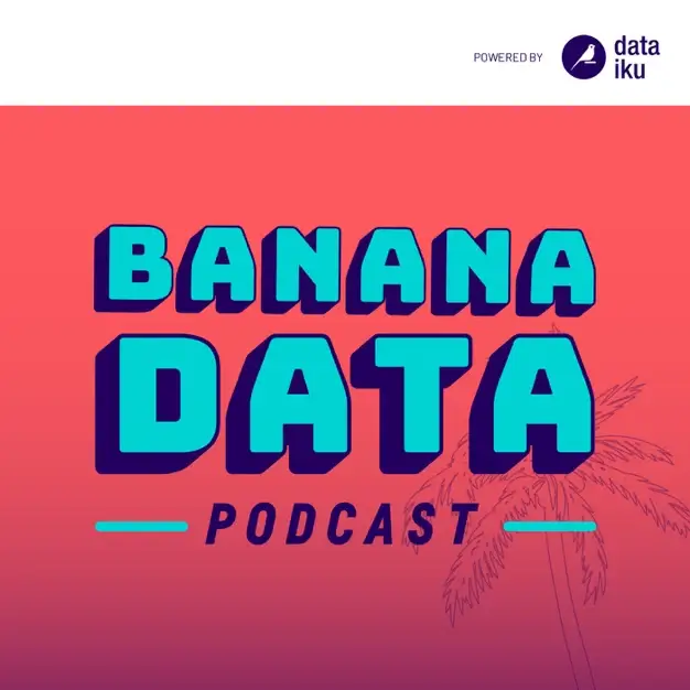 The Banana Data Podcast