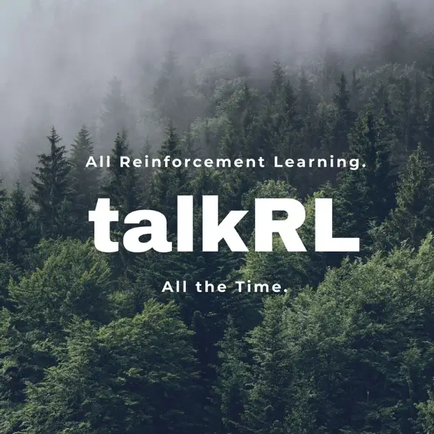 TalkRL: The Reinforcement Learning Podcast thumbnail
